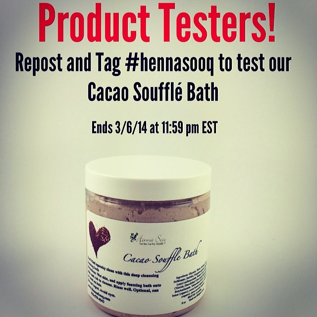 Calling all Product Testers! Cacao Souffle Bath