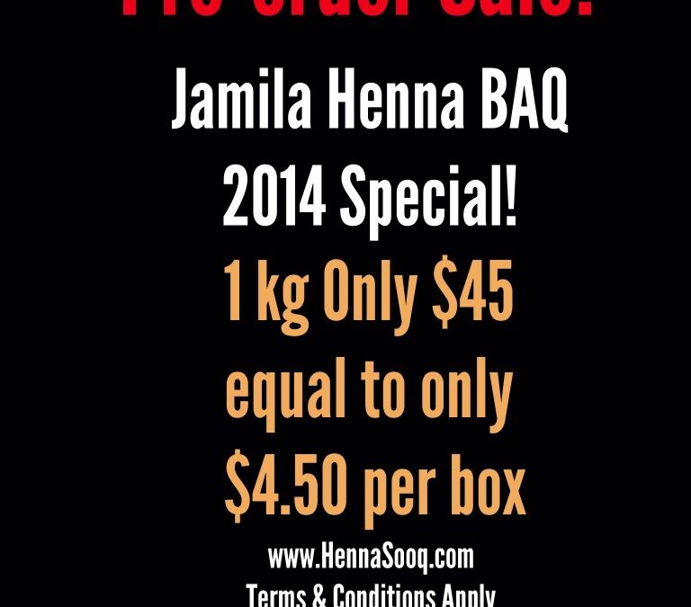 Pre-Order Sale Jamila Henna BAQ 2014