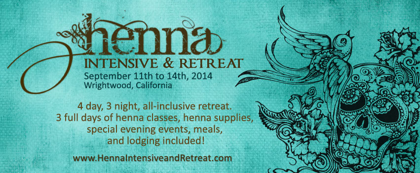 Announcing the Henna Intensive & Retreat