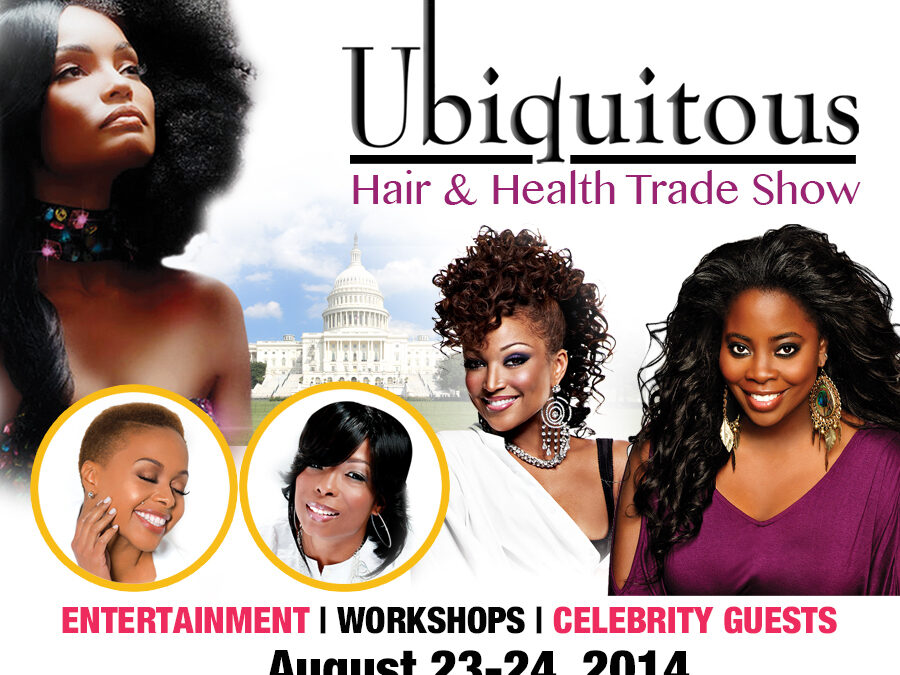 Ubiquitous Hair & Health Trade Show