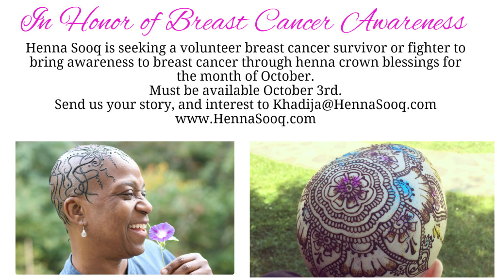 Seeking Volunteer For Henna Crown To promote Breast Cancer Awareness