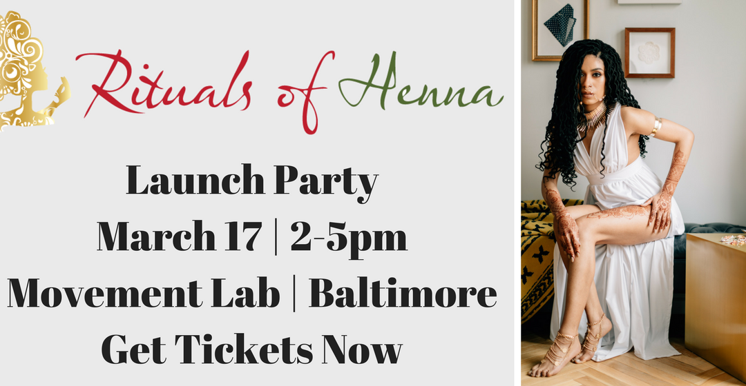 Rituals of Henna Launch Party | March 17th
